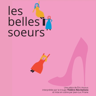 LES BELLES SOEURS